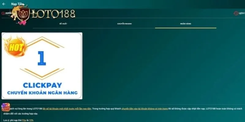 Hướng dẫn nạp tiền Loto188 đơn giản, chi tiết nhất cho tân thủ 1 Nhà cái Loto188 đem đến nhiều cách thức giao dịch cho người chơi